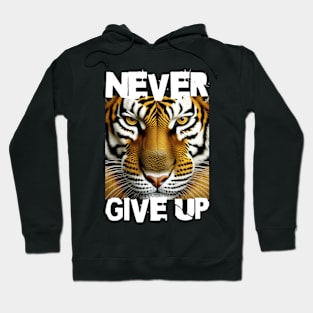 "Never Give Up" Hoodie